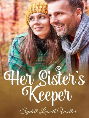 cover image of Her Sister's Keeper